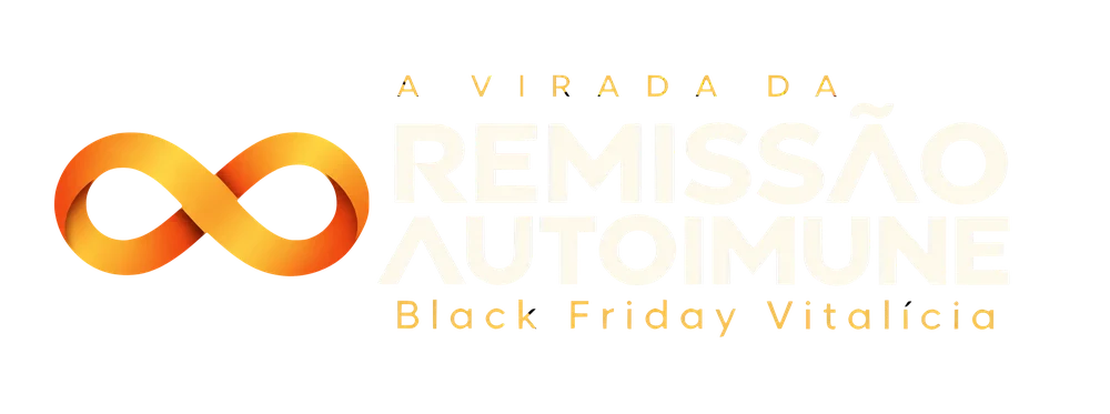 A Virada da Remissão Autoimune · Black Friday Vitalícia